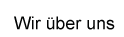 Wir �ber uns